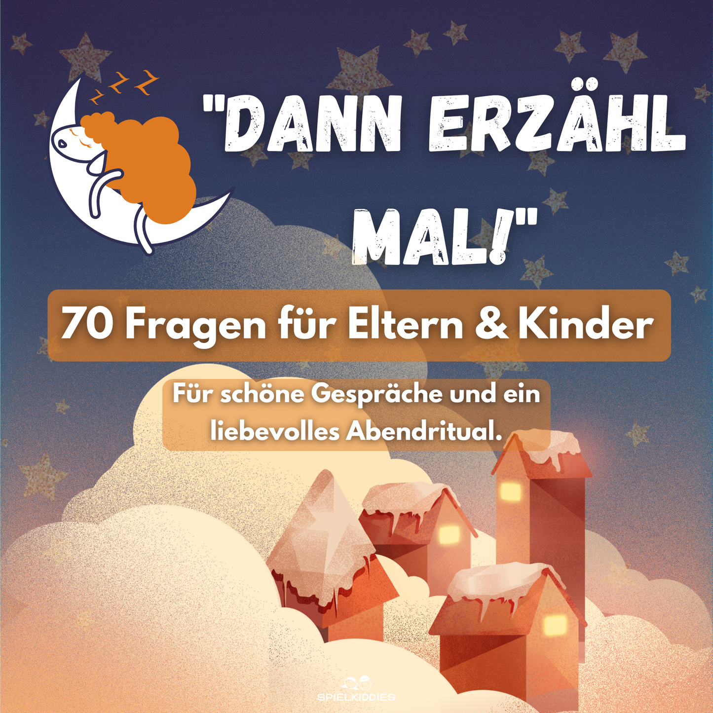 Dann erzähl mal! 70 Gute-Nacht-Karten für Eltern & Kinder zum Ausdrucken